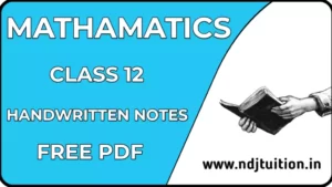 12th mathematics handwritten notes