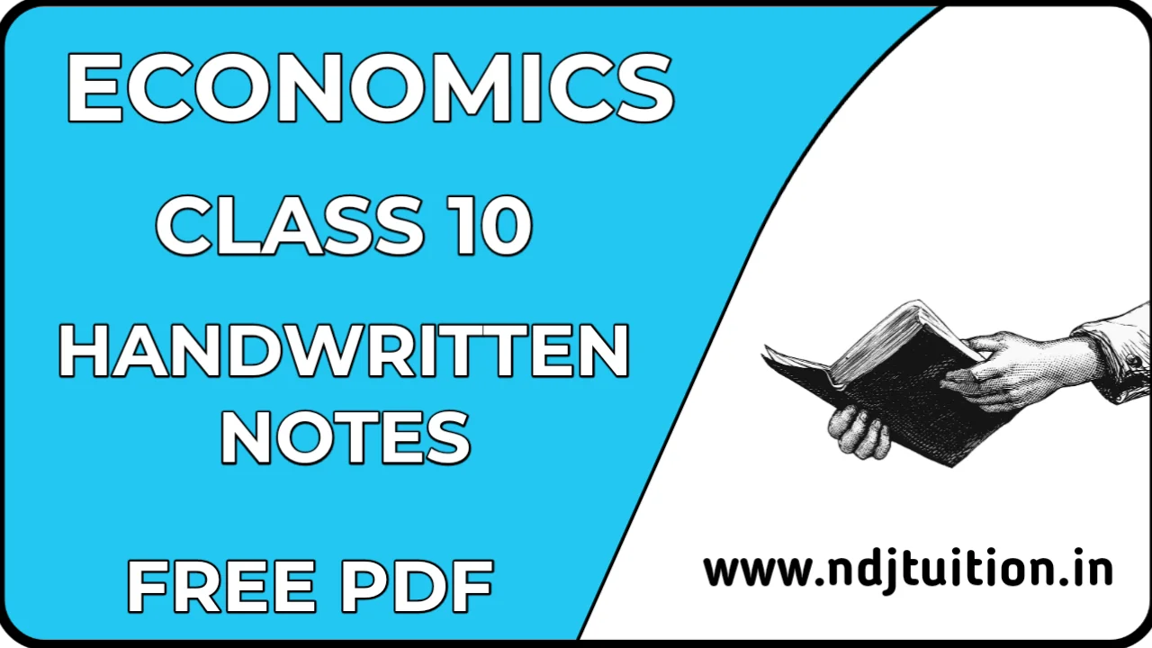 Class 10 Economics Handwritten Notes